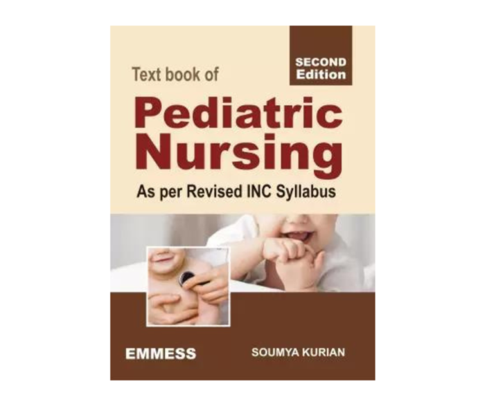 Text Book Of Pediatric Nursing