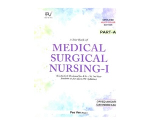 Medical Surgical Nursing -1 Part A & B