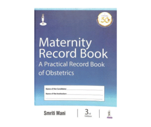 A Practical Record Book Of Obstetrics
