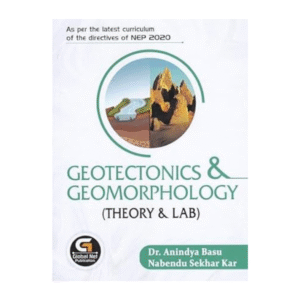 GEOTECTONICS & GEOMORPHOLOGY : (THEORY & LAB)