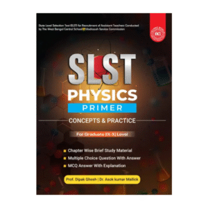 SLST Physics Primer | Concepts & Practice