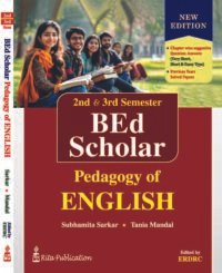 BEd Scholar_2nd & 3rd Semester BEd Scholar: Pedagogy of English