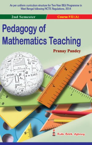 CC-07A_4_Mathematics_Pedagogy of Mathematics Teaching