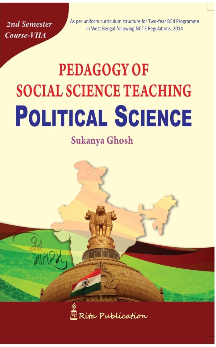 CC-07A_2_Social Science_Pedagogy of Social Science Teaching: Political