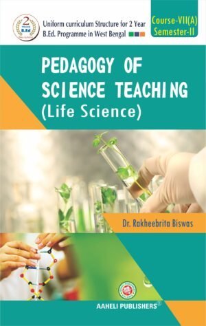 Pedagogy of Science Teaching-Life Science