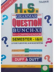 H S Grammar Question Bunch with Comprehension Class 11 Semester 1 | Duff & Dutt