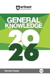 Arihant General Knowledge 2026 | with Current Affairs Update For All Competitive Exams
