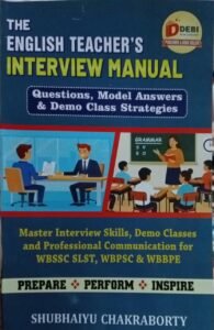 The English Teacher's Interview Manual (Questions, Model Answers & Demo Class Strategies) (English Version)