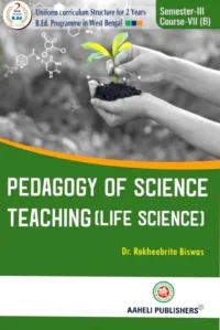 Pedagogy Of Science Teaching (Life Science) Sem- III