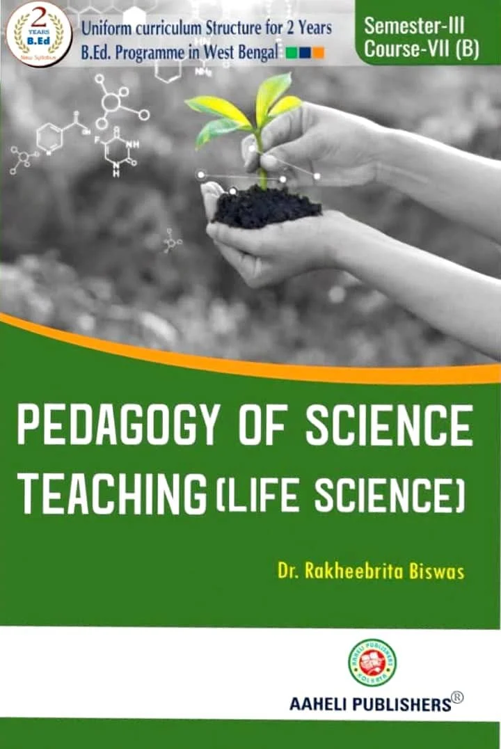 Pedagogy Of Science Teaching (Life Science) Sem- III
