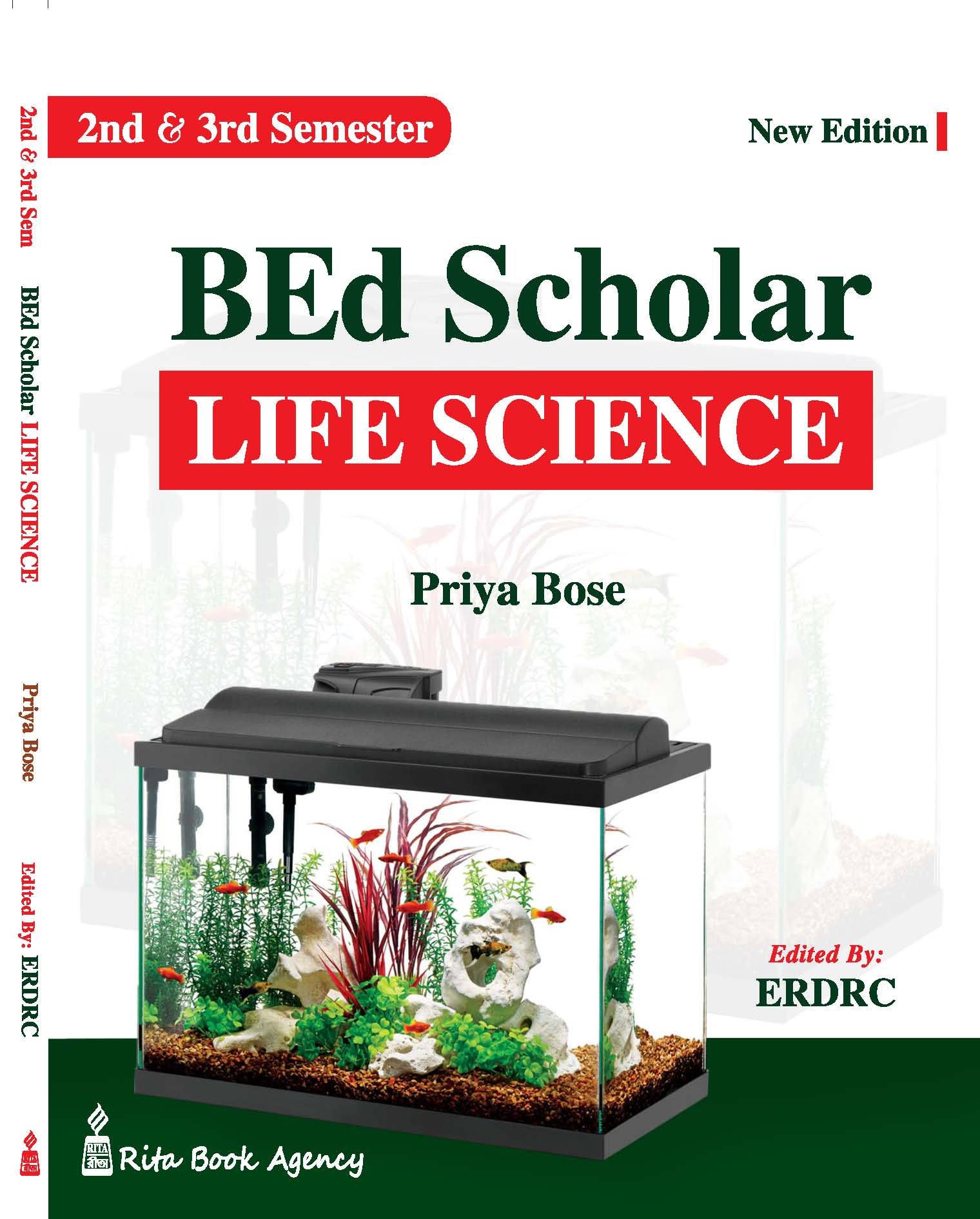 BEd Scholar_2nd & 3rd Semester BEd Scholar: Pedagogy of Life Science