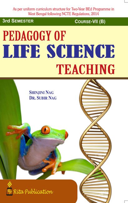 CC-07B_3_Science_Pedagogy of Science Teaching: Life Science