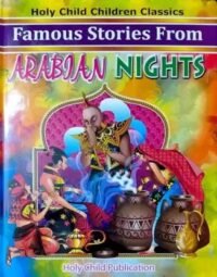 Famous Stories From Arabian Nights