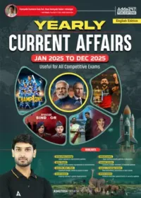 Yearly Current Affairs 2026 (January 2025 To December 2025) For SSC CGL / CHSL / GD / MTS / Stenographer /Railway