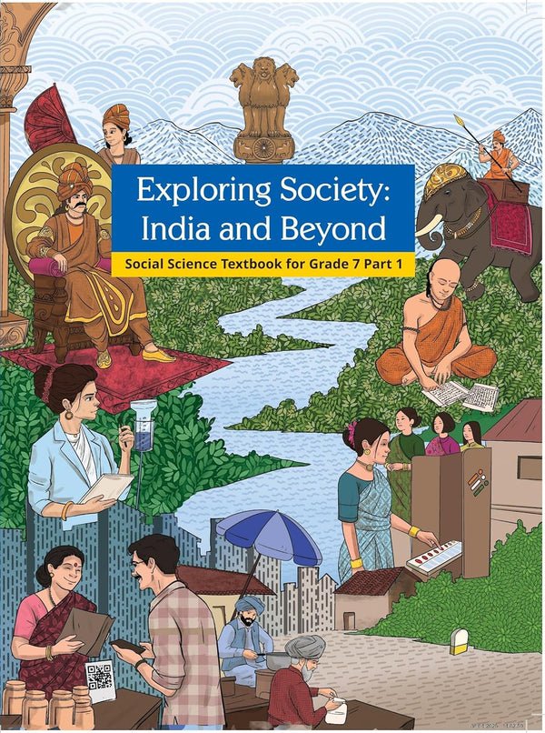 NCERT Exploring Society: India and Beyond Textbook of Social Science For Grade 7 (Part 1)