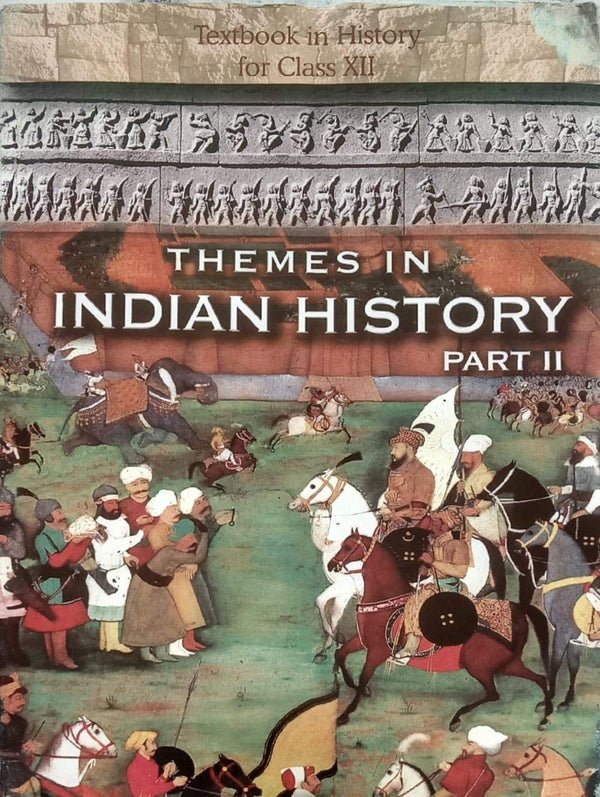 NCERT Themes in Indian History Part 2 Textbook For Class 12