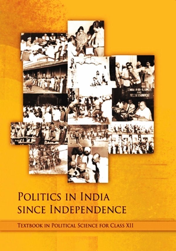 NCERT Politics in India Since Independence Textbook in Political Science For Class 12