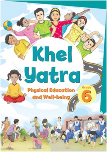 NCERT Khel Yatra (Physical Education) - Class 6 - latest edition as per NCERT/CBSE