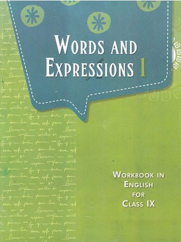 NCERT Words and Expressions Workbook in English for Class 9 - old edition as per NCERT/CBSE