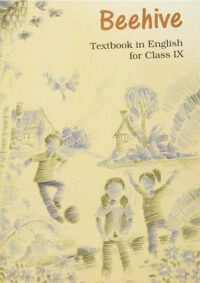 NCERT Beehive - English Textbook for Class 9 - latest edition as per NCERT/CBSE