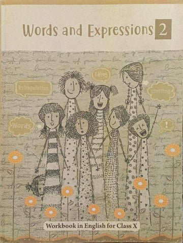 NCERT Words & Expressions 2 for Class 10 - latest edition as per NCERT/CBSE