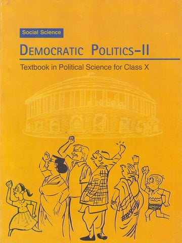 NCERT Democratic Politics II for Class 10 - latest edition as per NCERT/CBSE