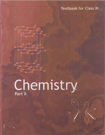 NCERT Chemistry Part II for Class 11 - latest edition as per NCERT/CBSE
