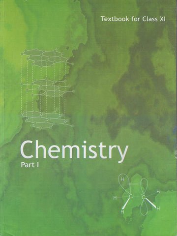 NCERT Chemistry Part I for Class 11 - latest edition as per NCERT/CBSE