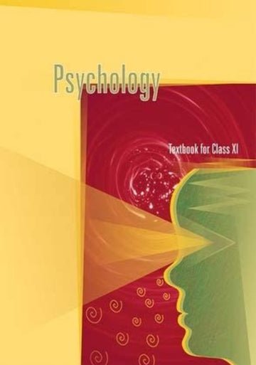 NCERT Psychology for Class 11 - latest edition as per NCERT/CBSE