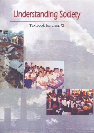 NCERT Understanding Society Part II for Class 11 - latest edition as per NCERT/CBSE