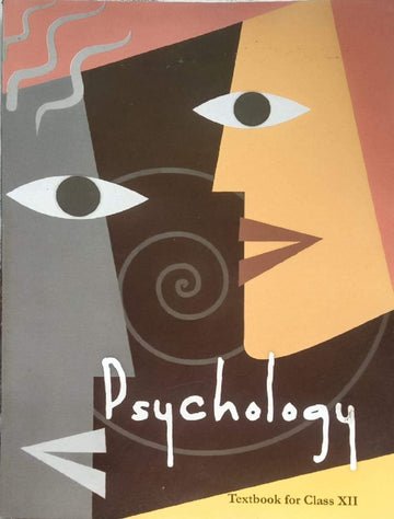NCERT Psychology for Class 12 - latest edition as per NCERT/CBSE