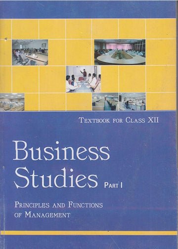 NCERT Business Studies I for Class 12 - latest edition as per NCERT/CBSE