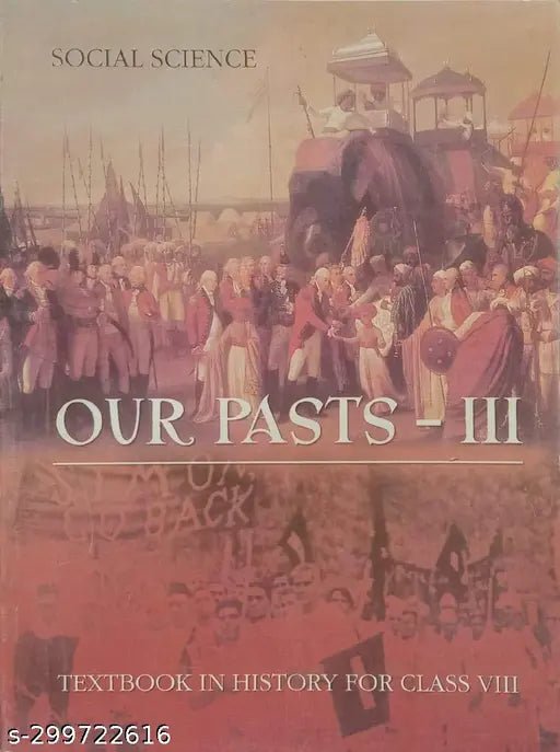 NCERT Our Pasts - III Textbook in History For Class 8