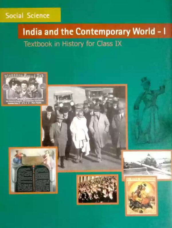 NCERT India & the Contemporary World - I Textbook in History For Class 9