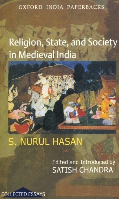 Relig.,State,& Soc.In Medieval Ind