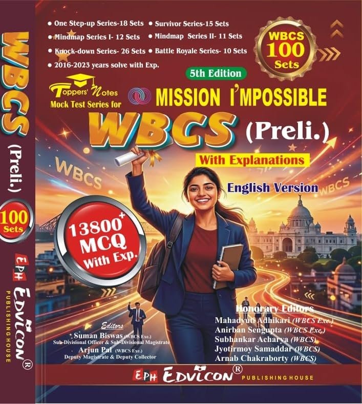 MISSION I'MPOSSIBLE WBCS (Preli.) 100 practice Set 5th Edition (Bengali Version)