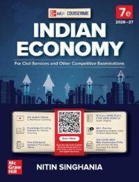 Indian Economy Courseware, 7e by IAS Nitin Singhania for UPSC 2026-27 | 16 Years' Prelims (2010-2025) & Mains PYQs (2021-2025) | 20+ Author Videos | 400+ Practice Questions