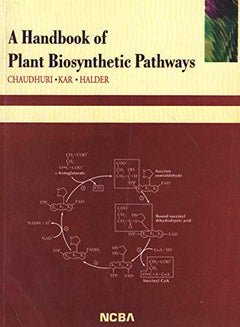 A Handbook Of Plant Biosynthetic Pathways