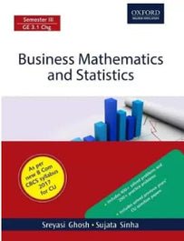 Business Mathematics and Statistics (CU New Syllabus)