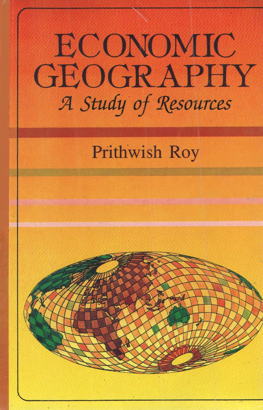 Economic Geography : A Study Of Resources