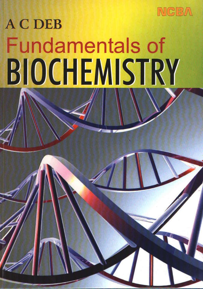Fundamentals Of Biochemistry