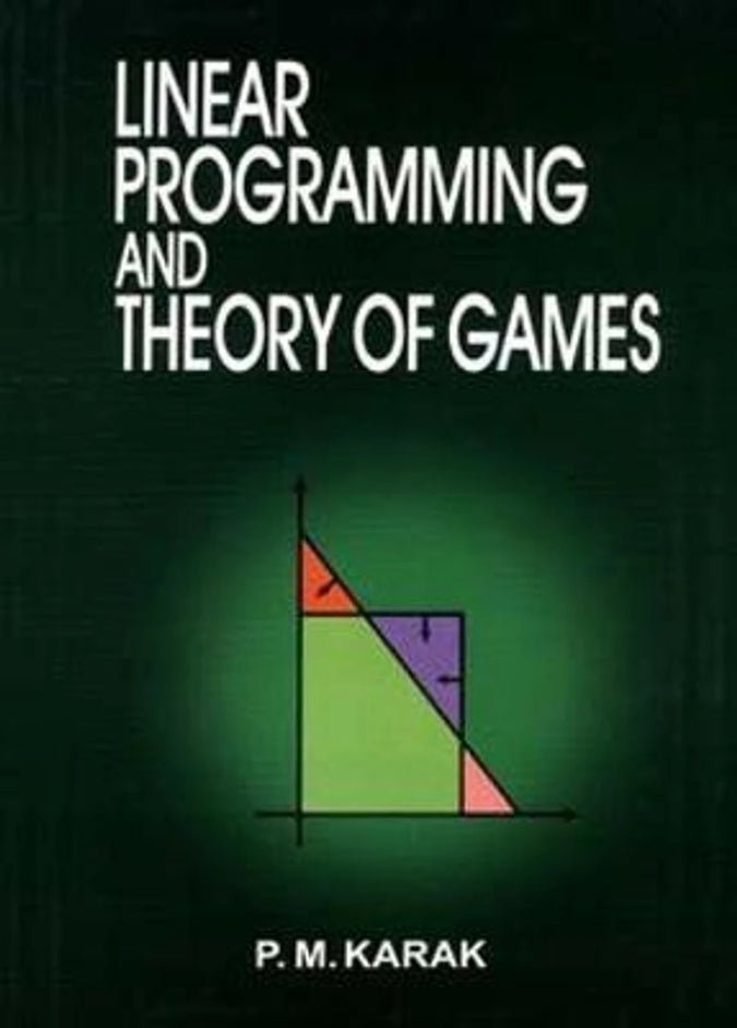 Linear Programming & Theory Of Games