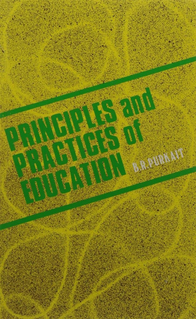 Principles and Practices of Education